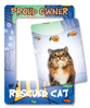 Proud Owner of a Rescued Cat Frame thumbnail