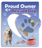Proud Owner of a Rescued Dog Frame thumbnail