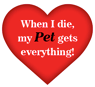 When I die, my PET gets everything thumbnail