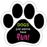 Dogs just wanna have Fun! thumbnail