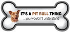 It's a Pit Bull Thing... thumbnail