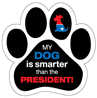 My dog is smarter than the president thumbnail